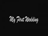 My first wedding