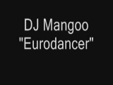 DJ Mangoo Eurodancer