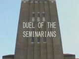 Duel of the seminarians
