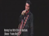Elvis - Having Fun With Elvis In Burbank