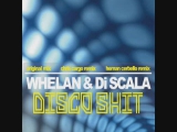 Di Scala Whelan - Discoshit [Writers Block mix]