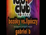 Bozóky vs. Lipóczy on TOUR 2009 @ Club 1001...