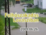 Felhőszakadás Lovásziban 2009.06.26.
