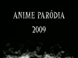 Anime Paródia 2009