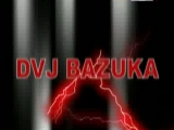 DVJ Bazuka