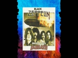 Black Zeppelin -Whole Lotta Sabbath