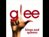 Glee: 30 Seconds To Mars - Kings & Queens (Demo)