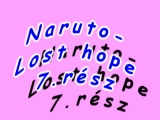 Naruto-Lost hope 7-8.rész