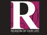 Reason of Our Life 