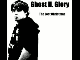 Ghost H. Glory - The Lost Christmas