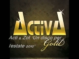 Acti & Zot - Un disco per l'estate 2010