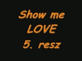 Show me LOVE 5 resz