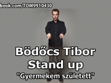 Bödőcs Tibor: Stand up - 