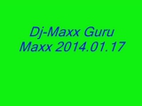 Dj-Maxx Guru Maxx 2014.01.17 Bulimix.