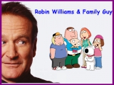 Family Guy - Robin Williams