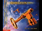 Horizon - The Sky's The Limit - [Japanese Ed...