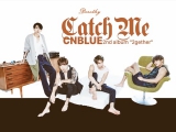 CNBLUE - Catch me (hun sub)