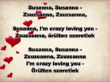 Dj Freedom - Susanna (angol-magyar dalszöveg)