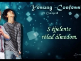 Yesung feat. Chanyeol - Confession (hun sub)