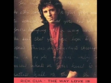 Rick Cua - The Way Love Is - [1992]►Full Album