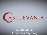Castlevania - 1. rész Magyar felirattal