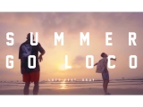 LOCO - Summer Go Loco (feat. GRAY) (hun sub)