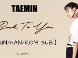 TAEMIN - Back To You [HUN SUB]