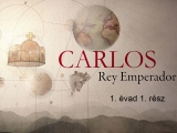 Carlos, Rey Emperador 1x01 - magyar felirattal