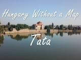 Hungary Without a Map - Tata