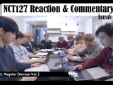 NCT127 Reaction & Commentary...