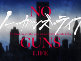 No Guns Life 15.rész - Hely,amit otthonnak...