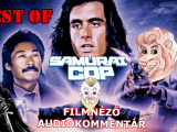 Samurai Cop (1991) Audiokommentár BEST OF