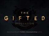 The Gifted Graduation 13. befejező rész