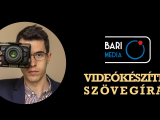 Barimedia szolgáltatások - videókészítés...