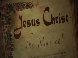 Jesus Christ the musical:  I will survive