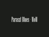 Paraszt Blues-Wow
