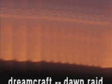 dreamcraft - dawn raid