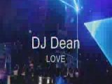 Dj Dean Love