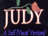 Judy - A Szél (Vocal Version)