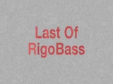 lost of rigo bass