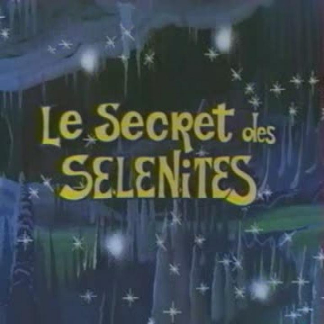 Generique TV - secret des selenites debut - Generique Vidéo - Dessin animé - Années 80 - Récré A2 -