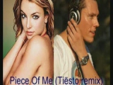 Piece Of Me(Tiesto Remix.)