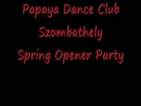Papaya Dance  Club - Dj Joey