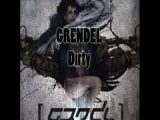 Grendel - Dirty