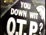 Who's down with O.T.P.? (OTP Rap)