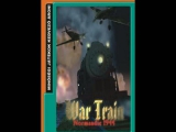 Rossz PC Játékok sorozat - War Train