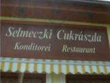 Selmeczki Kft Selmeczki cukrázda és étterem...