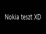 Nokia Teszt XD