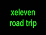 X-ELEVEN ROAD TRIP (1. rész)