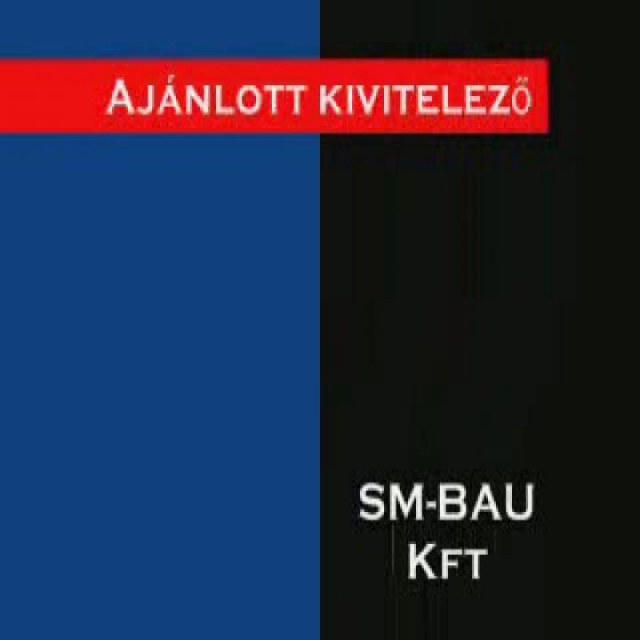 Ajánlott kivitelező - SM-Bau Kft
